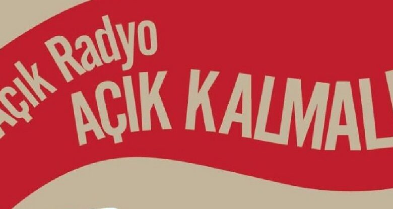 Açık Radyo Açık Kalsın